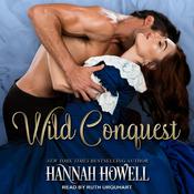 Wild Conquest by  Hannah Howell audiobook