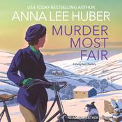 Murder Most Fair by  Anna Lee Huber audiobook