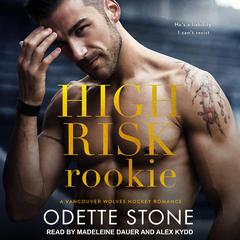 High Risk Rookie by Odette Stone audiobook