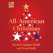 All American Christmas by  Rachel Campos-Duffy audiobook