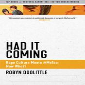 Had it Coming by  Robyn Doolittle audiobook