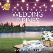Wedding in the Pines by  Hallmark Publishing audiobook