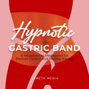 Hypnotic Gastric Band by  Kameta Media audiobook