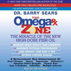 Omega Rx Zone by Barry Sears audiobook