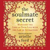 Soulmate Secret by  Arielle Ford audiobook