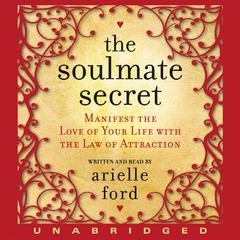 Soulmate Secret by Arielle Ford audiobook