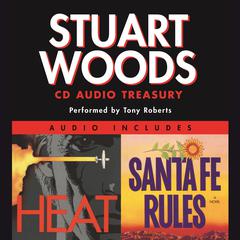 Stuart Woods CD Audio Treasury: Santa Fe Rules and Heat by Stuart Woods audiobook
