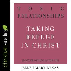 Toxic Relationships by Ellen Mary Dykas audiobook