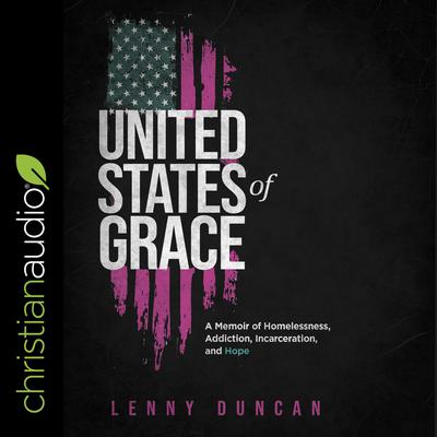 United States of Grace by Lenny Duncan audiobook