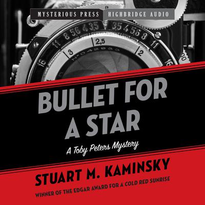 Bullet For A Star by Stuart M. Kaminsky audiobook