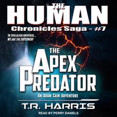 The Apex Predator by T. R. Harris audiobook