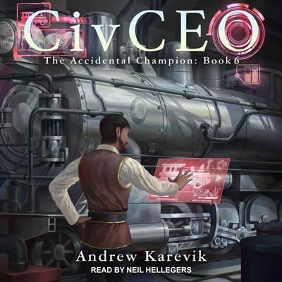 CivCEO 6 by Andrew Karevik audiobook