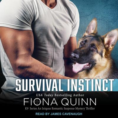 Survival Instinct by Fiona Quinn audiobook