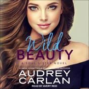 Wild Beauty by  Audrey Carlan audiobook
