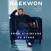 From Staircase to Stage by  Raekwon audiobook
