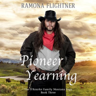 Pioneer Yearning by Ramona Flightner audiobook