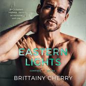 Eastern Lights by  Brittainy Cherry audiobook