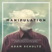 Manipulation by  Adam Schultz audiobook