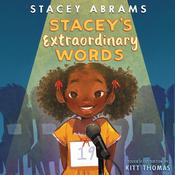 Stacey’s Extraordinary Words by  Stacey Abrams audiobook