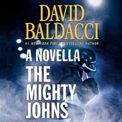 The Mighty Johns by David Baldacci audiobook