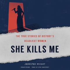 She Kills Me by Jennifer Wright audiobook