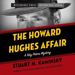 The Howard Hughes Affair by Stuart M. Kaminsky audiobook