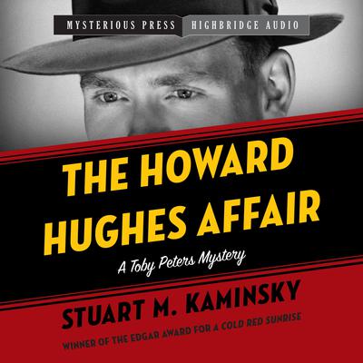 The Howard Hughes Affair by Stuart M. Kaminsky audiobook