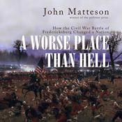 A Worse Place than Hell by  John Matteson audiobook