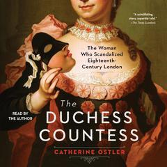 The Duchess Countess by Catherine Ostler audiobook