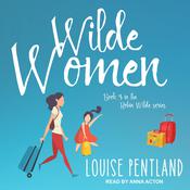 Wilde Women by  Louise Pentland audiobook