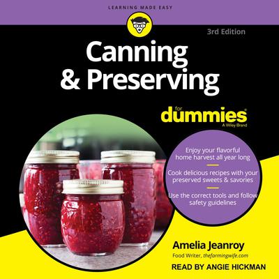 Canning & Preserving For Dummies by Amelia Jeanroy audiobook