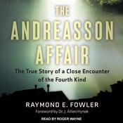 The Andreasson Affair by  Raymond E. Fowler audiobook