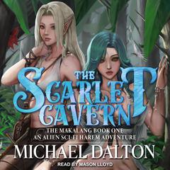 The Scarlet Cavern by Michael Dalton audiobook