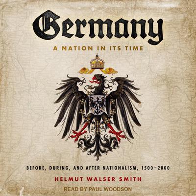 Germany by Helmut Walser Smith audiobook