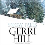 Snow Falls by  Gerri Hill audiobook