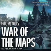 War of the Maps by  Paul McAuley audiobook