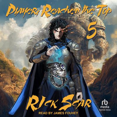 Player Reached the Top by Rick Scar audiobook