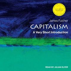 Capitalism by James Fulcher audiobook