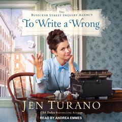 To Write a Wrong by Jen Turano audiobook