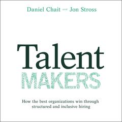 Talent Makers by Daniel Chait audiobook