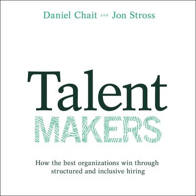 Talent Makers by Daniel Chait audiobook