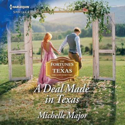 A Deal Made in Texas by Michelle Major audiobook