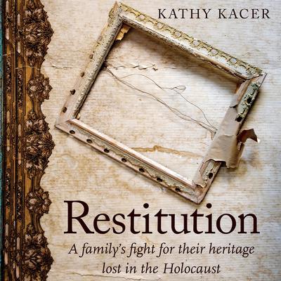 Restitution by Kathy Kacer audiobook