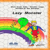 The Lazy Monster by  Massimo Longo audiobook