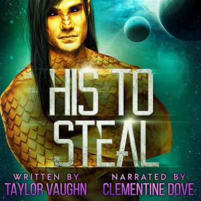 His To Steal by Taylor Vaughn audiobook