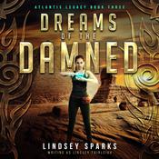 Dreams of the Damned by  Lindsey Fairleigh audiobook