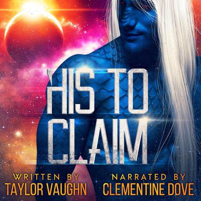 His to Claim by Taylor Vaughn audiobook