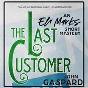 The Last Customer by  John Gaspard audiobook