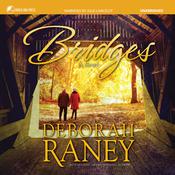 Bridges by  Deborah Raney audiobook