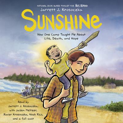 Sunshine by Jarrett J. Krosoczka audiobook